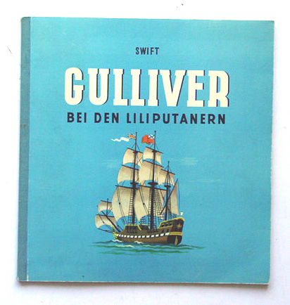 Gulliver bei den Liliputanern