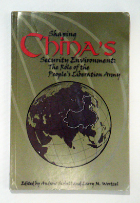 Shaping China‘s security environment: The role of the people‘s liberation army