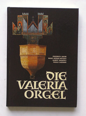 Die Valeria Orgel