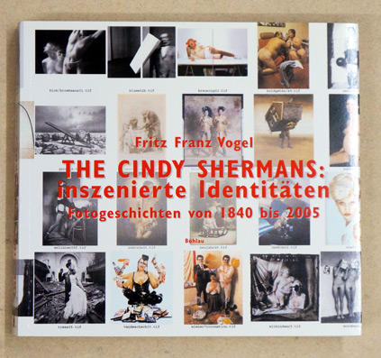 The Cindy Shermans: inszenierte Identitäten