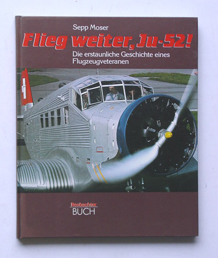 Flieg weiter, Ju-52!