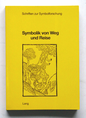 Symbolik von Weg und Reise