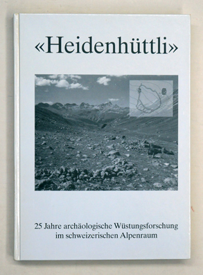 «Heidenhüttli»