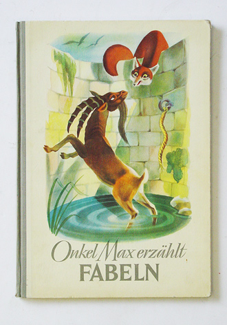 Onkel Max erzählt Fabeln