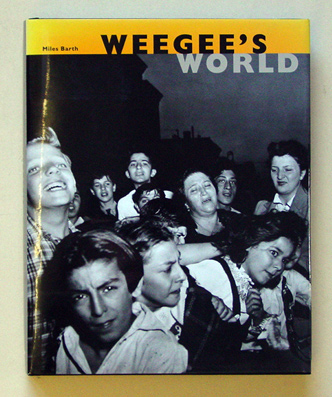 Weegee’s world