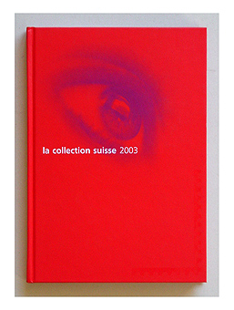 La collection suisse 2003