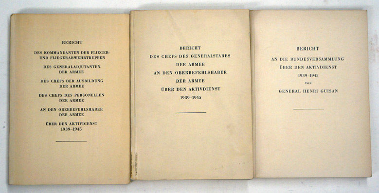 Bericht an die Bundesversammlung über den Aktivdienst 1939 - 1945