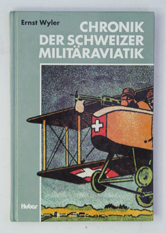 Chronik der Schweizer Militäraviatik