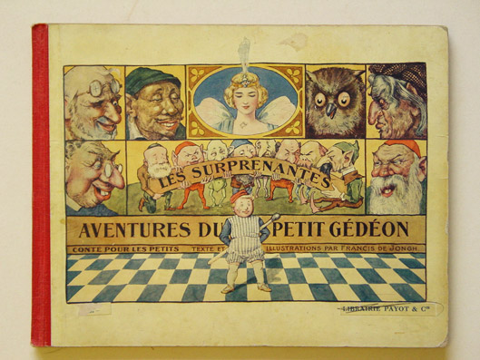 Les surprenantes aventures du petit Gédéon