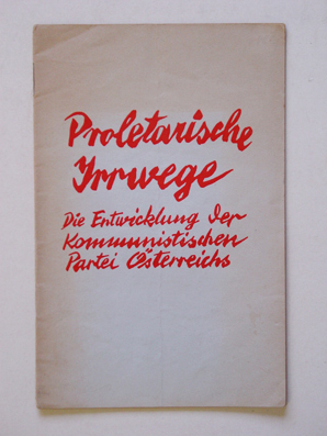 Proletarische Irrwege