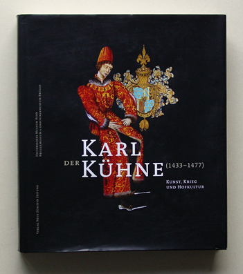 Karl der Kühne (1433-1477)