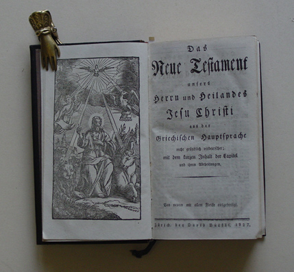 Das neue Testament unseres Herrn und Heilandes Jesu Christi aus der griechischen Hauptsprache recht gründlich verdeutschet; mit dem kurzen Inhalt der Capitel und ihren Abtheilungen