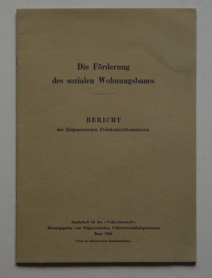 Die Förderung des sozialen Wohnungsbaues