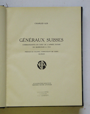 Generaux Suisses. Commandants en chef de l