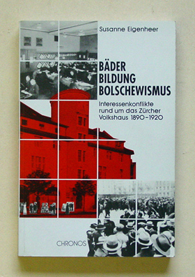 Bäder, Bildung, Bolschewismus