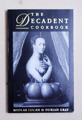 The decadent cookbook