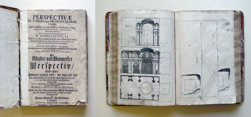 Perspectivæ Pictorum at´que Architectorum ... / Inventa, designata [et] primùm edita Romæ à Fr. Andrea Puteo, S. J. ... at´q[ue] commodior hâc formâ concinnata à Joanne Boxbarth, Chalcographo ... = Der Mahler und Baumeister Perspectiv ... / Inventiert, ge
