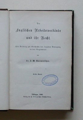 Die englischen Arbeiterverbände und ihr Recht