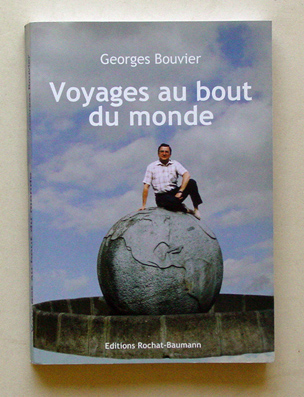 Voyages au bout du monde