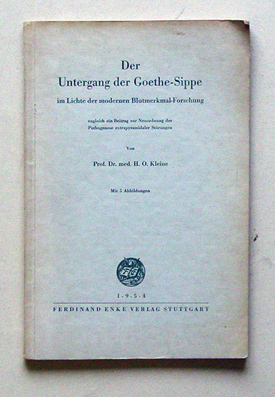 Der Untergang der Goethe-Sippe im Lichte der modernen Blutmerkmal-Forschung