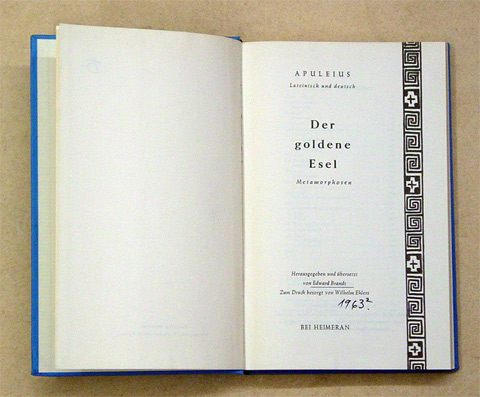 Der goldene Esel. Metamorphosen