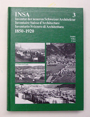 INSA - Inventar der neueren Schweizer Architektur 1850 -1920