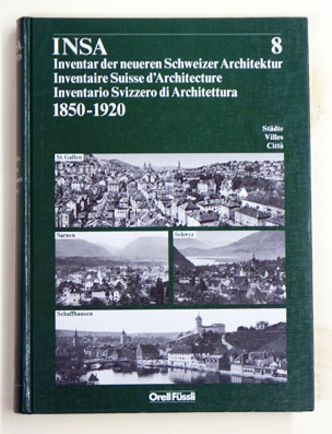 INSA - Inventar der neueren Schweizer Architektur 1850 - 1920