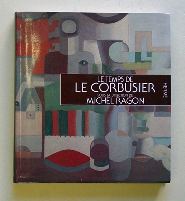 Le Temps de Le Corbusier