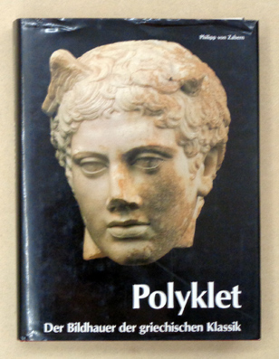 Polyklet - Der Bildhauer der griechischen Klassik