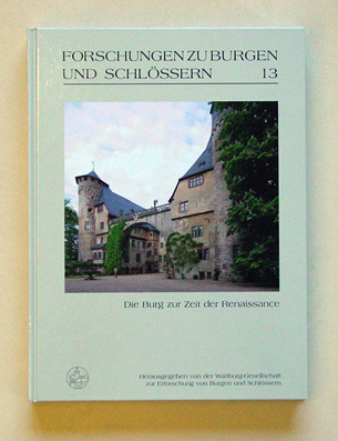 Die Burg zur Zeit der Renaissance