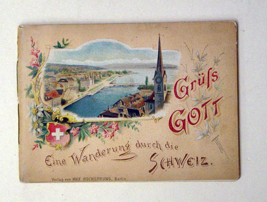 Grüss Gott - Eine Wanderung durch die Schweiz