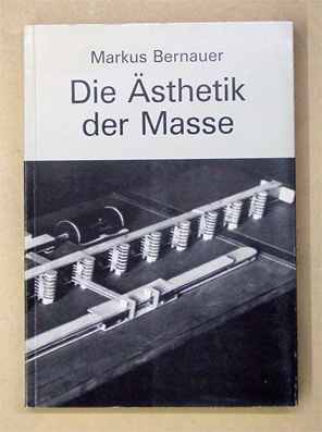 Die Ästhetik der Masse