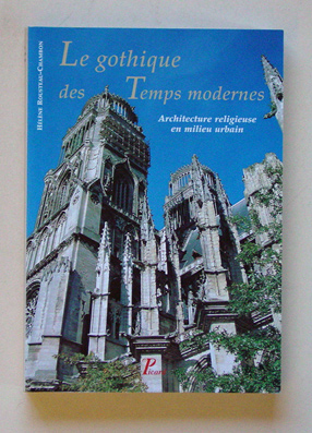 Le gothique des temps modernes