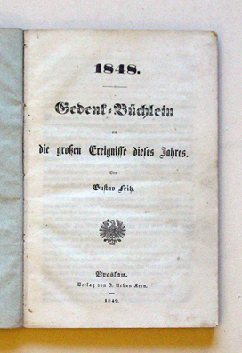 1848 - Gedenk-Büchlein an die grossen Ereignisse dieses Jahres