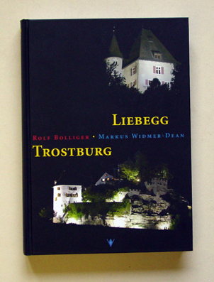 Trostburg - Liebegg
