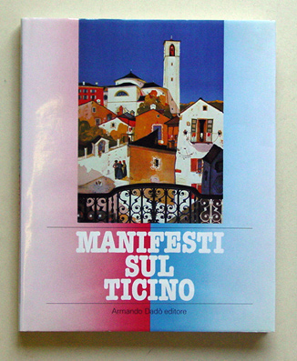 Manifesti sul Ticino