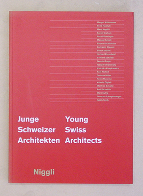 Junge Schweizer Architekten