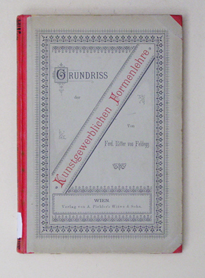 Grundriss der kunstgewerblichen Formenlehre