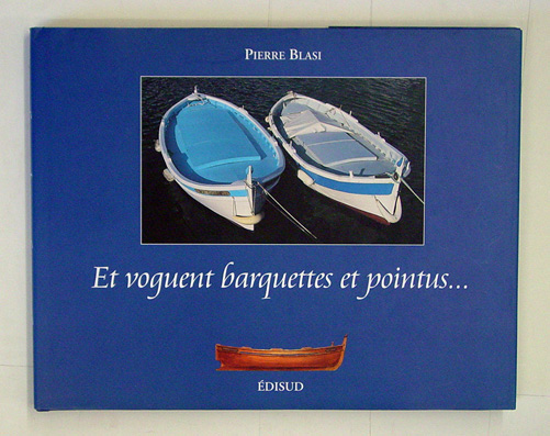 Et voguent barquettes et pointus