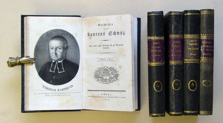 Geschichte des Kantons Schwyz. Von dessen ersten Gründung ... bis zur gewaltingen Staatsumwälzung der löbl. Eidgenossenschaft 1798 herausgeben von einem Zögling und Verehrer des Verfassers (Caspar Rigert, Pfarrer in Gersau). 5 Bde.
