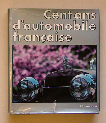 Cent ans d’automobiles française