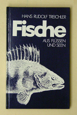 Fische aus Flüssen und Seen
