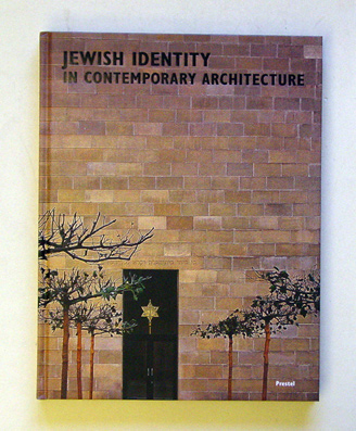 Jewish identity in contemporary architecture - Jüdische Identität in der zeitgenössischen Architektur
