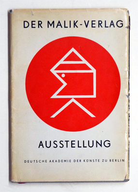 Der Malik-Verlag 1916-1947