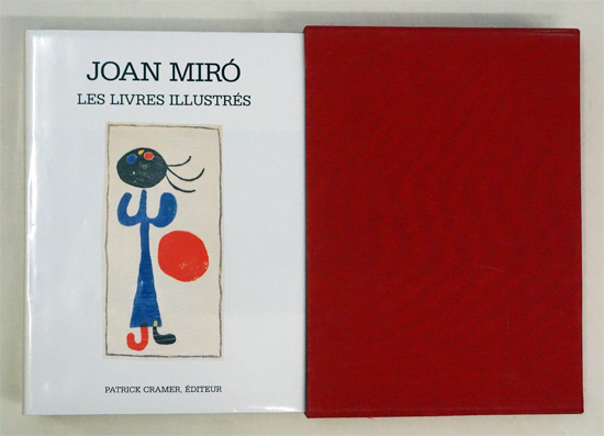Joan Miró - Catalogue raisonné des livres illustrés