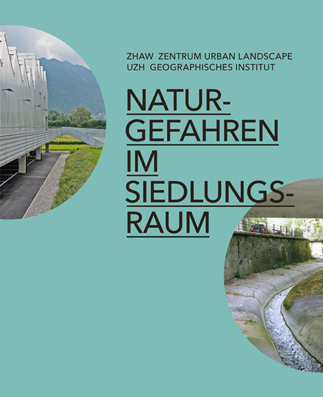 Naturgefahren im Siedlungsraum