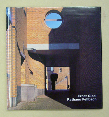 Ernst Gisel - Rathaus Fellbach