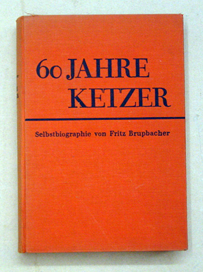 60 Jahre Ketzer