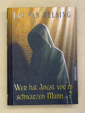 Wer hat Angst vor’m schwarzen Mann