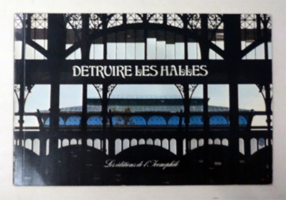 Détruire Les Halles